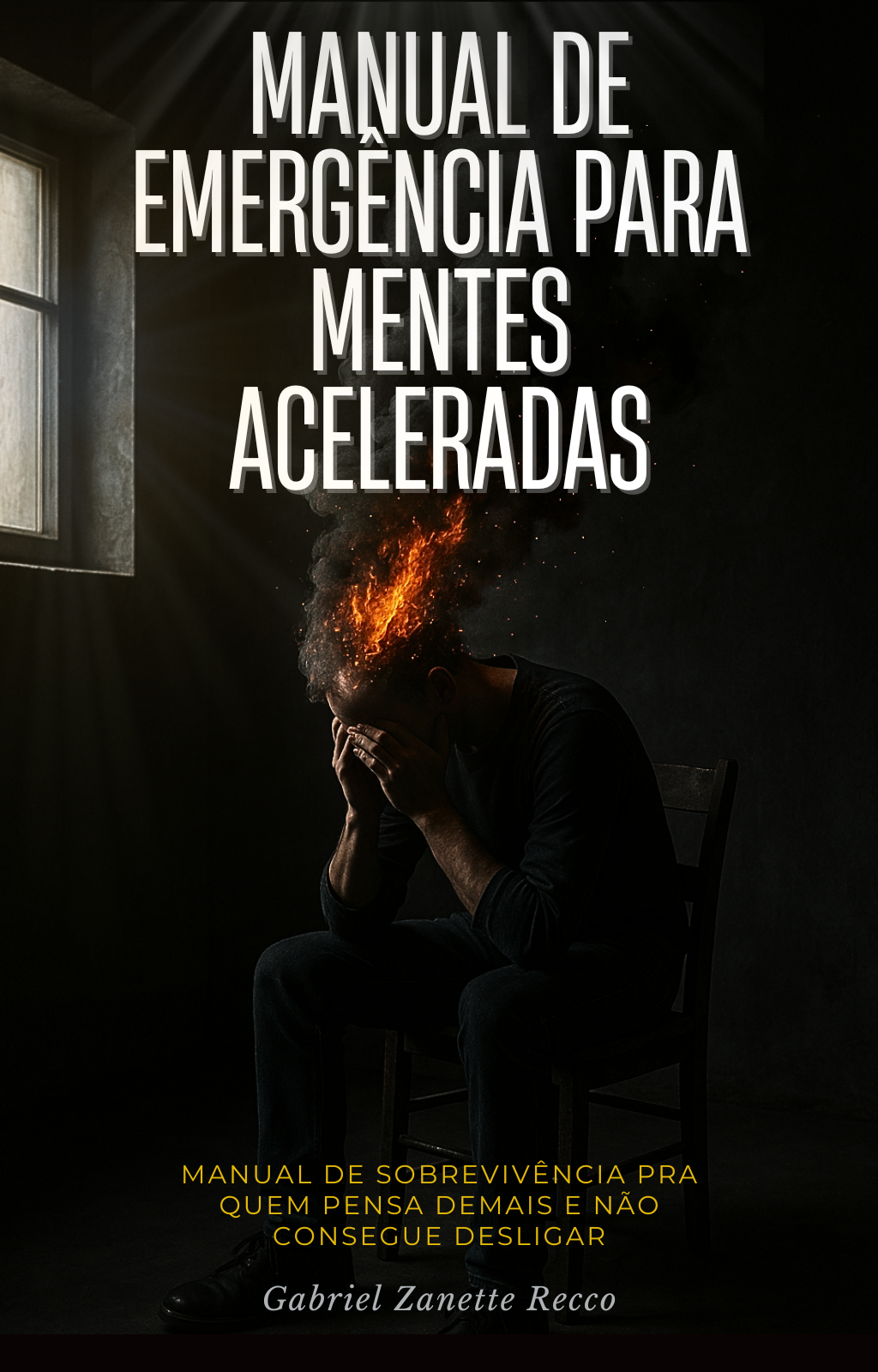 Capa do eBook Manual de Emergência para Mentes Aceleradas